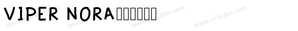 VIPER NORA字体转换
